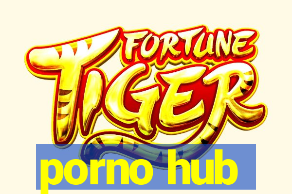 porno hub